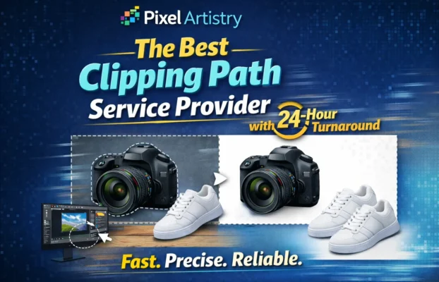 Pixel Artistry: The Best Clipping Path Service Provider with 24-Hour Turnaround