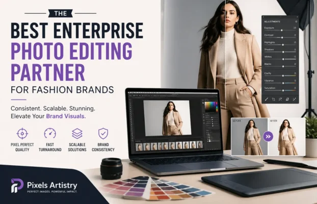 Best Enterprise Photo Editing Partner for Fashion Brands