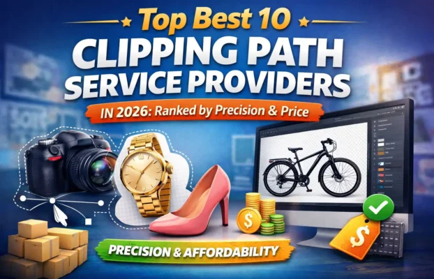Top Best 10 Clipping Path Service Providers in 2026: Ranked by Precision & Price