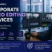 Corporate Video Editing Featured Image