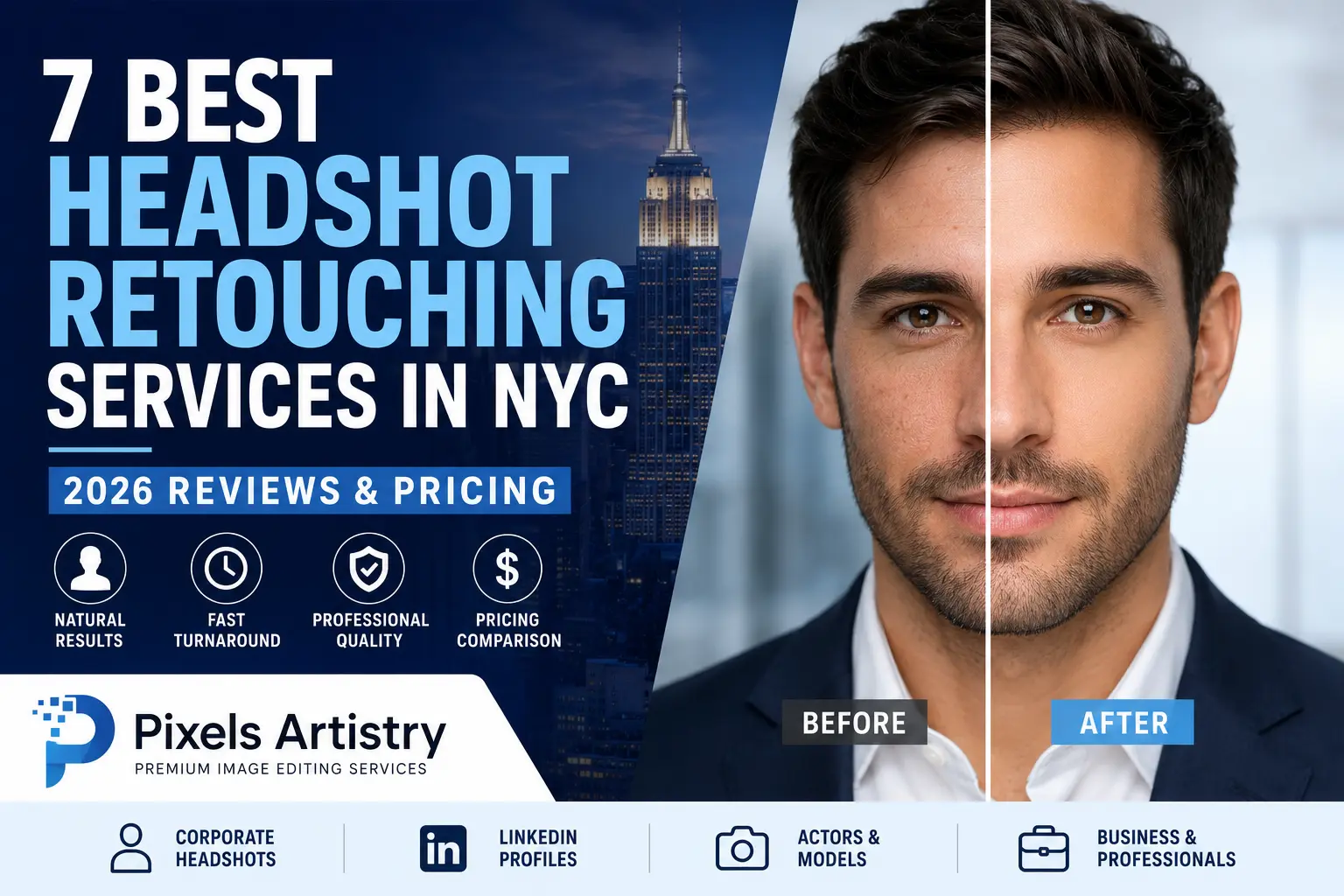 7 Best Headshot Retouching Services in NYC (2026 Reviews & Pricing)