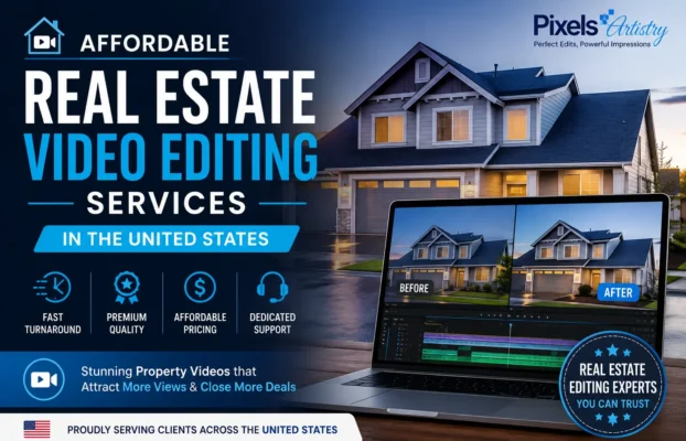 Affordable Real Estate Video Editing Services in the United States | Pixels Artistry
